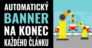 Automatický banner na konec každého článku