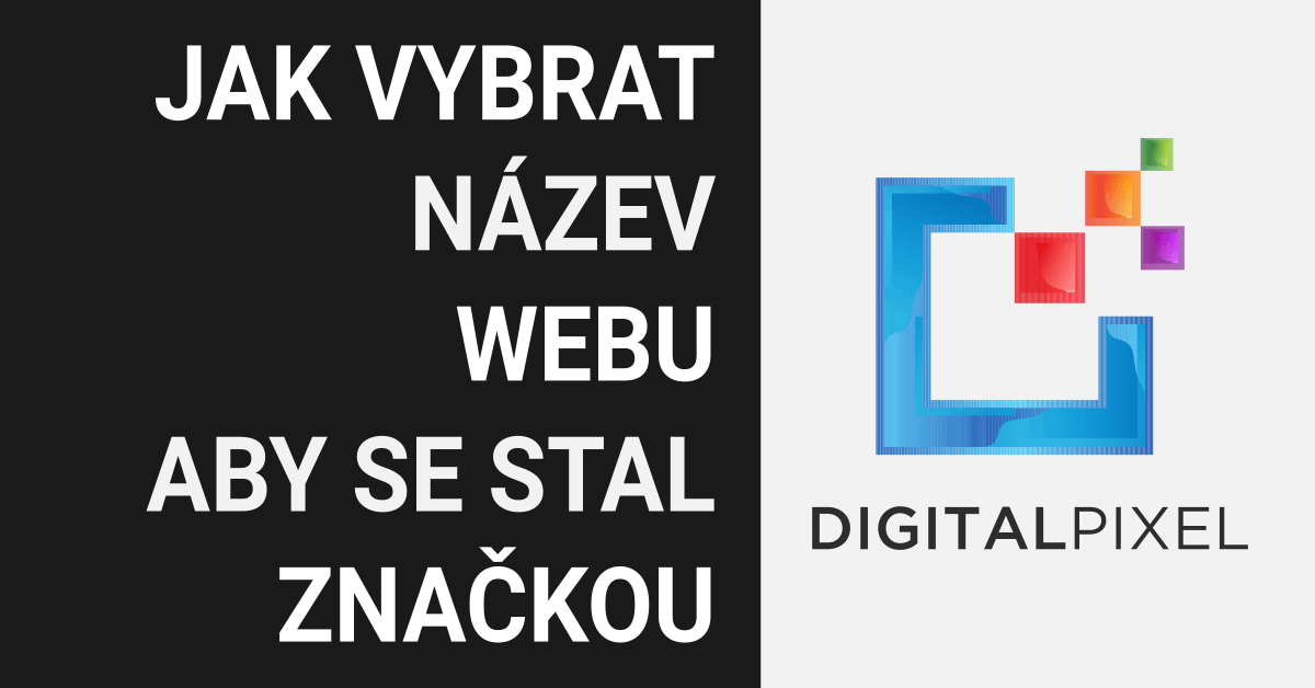 Jak vybrat název webu aby se stal značkou